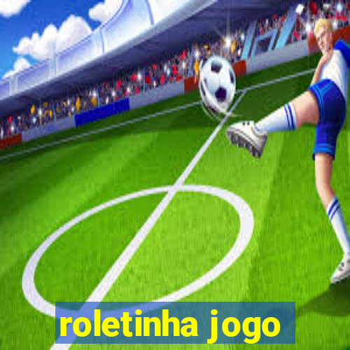 roletinha jogo